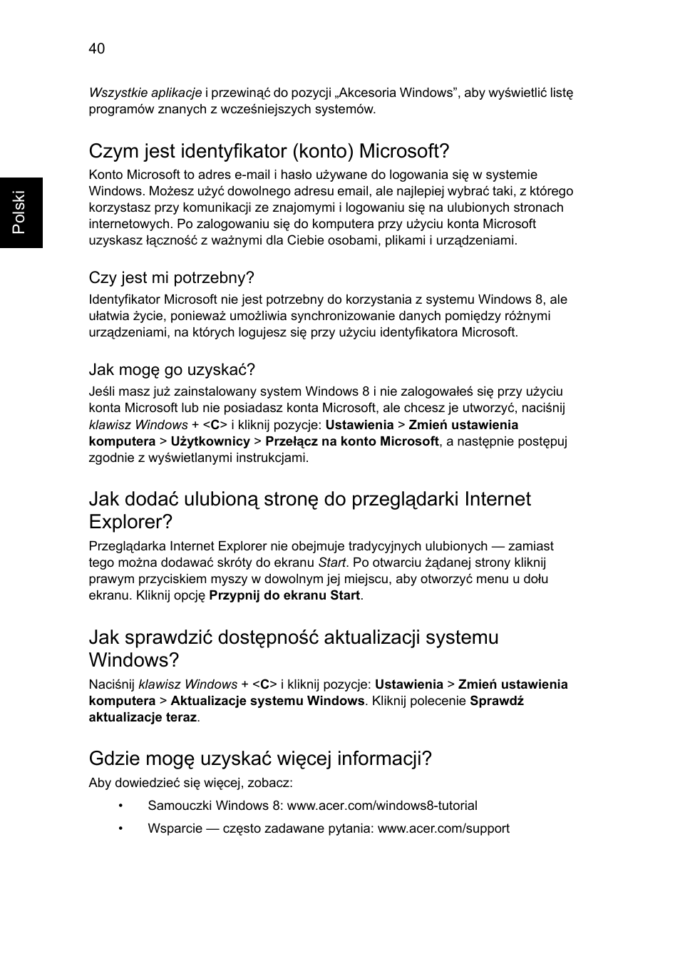 Czym jest identyfikator (konto) microsoft, Gdzie mogę uzyskać więcej informacji | Acer AO756 User Manual | Page 852 / 1836