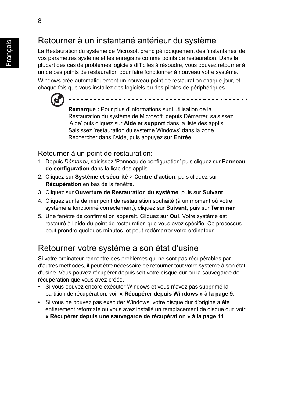 Retourner à un instantané antérieur du système, Retourner votre système à son état d’usine | Acer AO756 User Manual | Page 92 / 1836