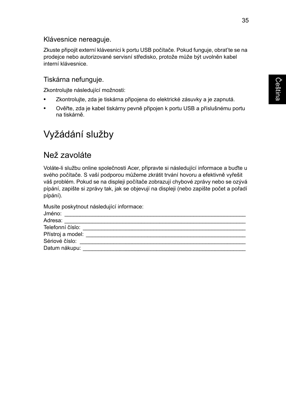 Vyžádání služby, Než zavoláte | Acer AO756 User Manual | Page 983 / 1836