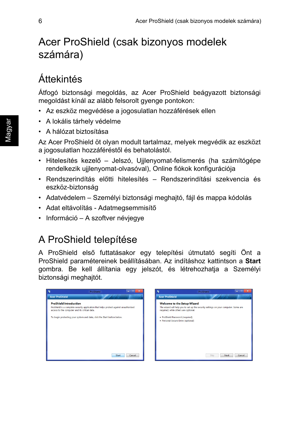 Acer proshield (csak bizonyos modelek számára), Áttekintés, A proshield telepítése | Acer TravelMate P653-V User Manual | Page 1230 / 2742