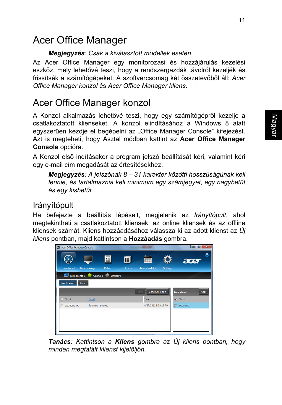 Acer office manager, Acer office manager konzol, Irányítópult | Acer TravelMate P653-V User Manual | Page 1235 / 2742