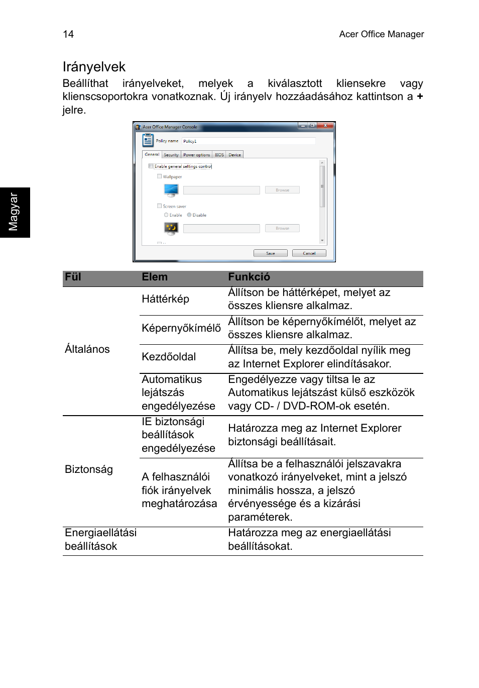 Irányelvek | Acer TravelMate P653-V User Manual | Page 1238 / 2742