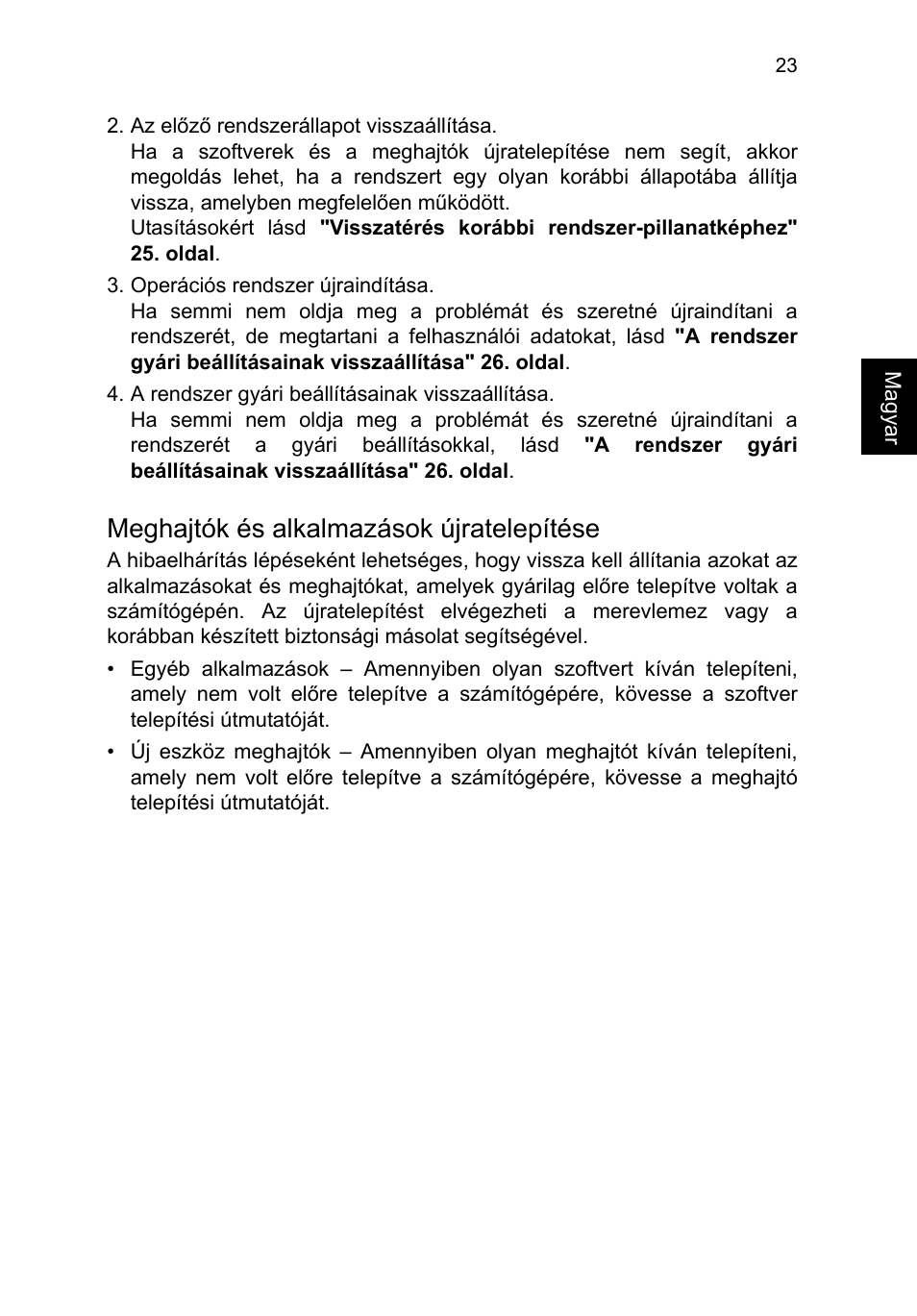Meghajtók és alkalmazások újratelepítése | Acer TravelMate P653-V User Manual | Page 1247 / 2742