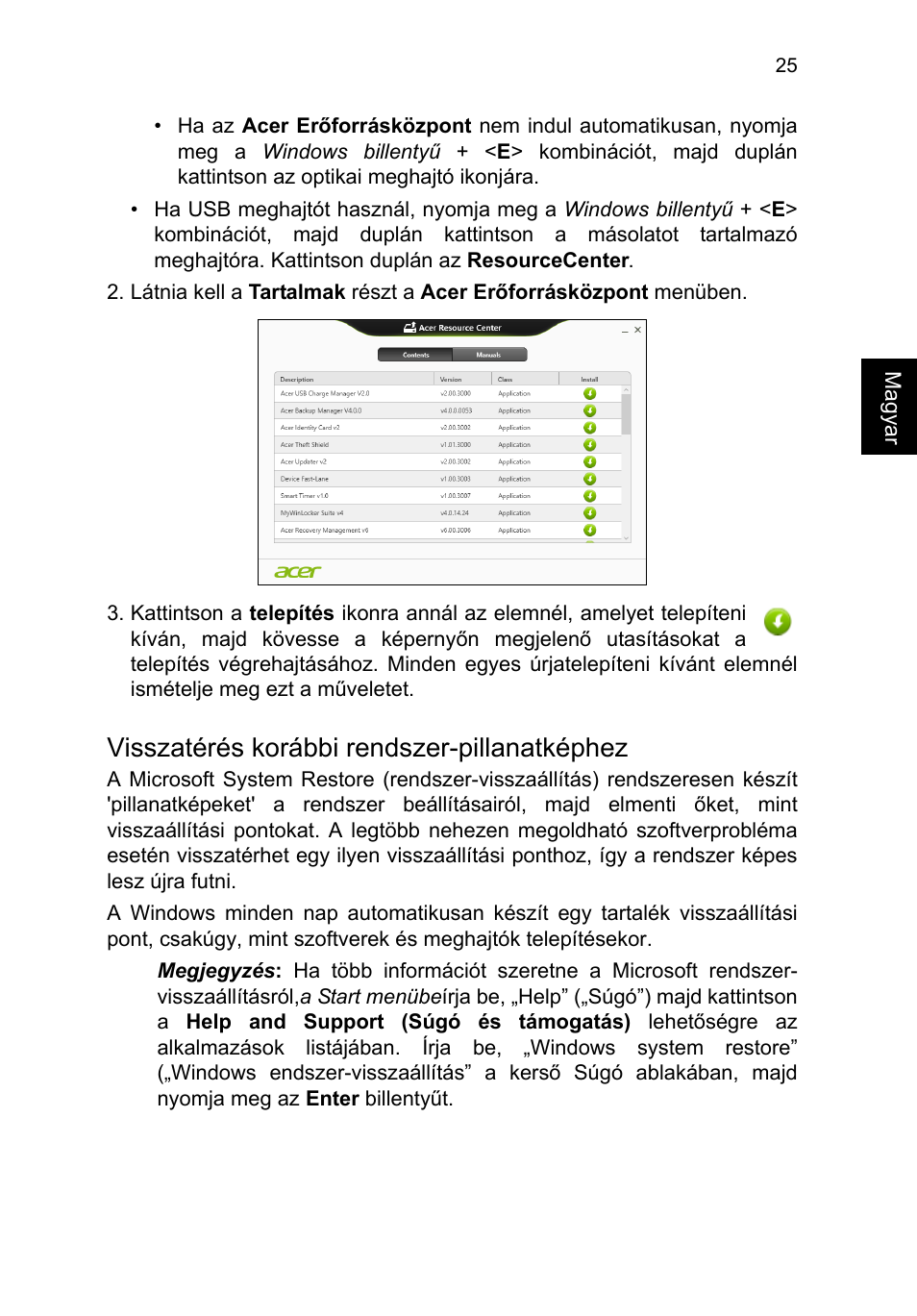 Visszatérés korábbi rendszer-pillanatképhez | Acer TravelMate P653-V User Manual | Page 1249 / 2742