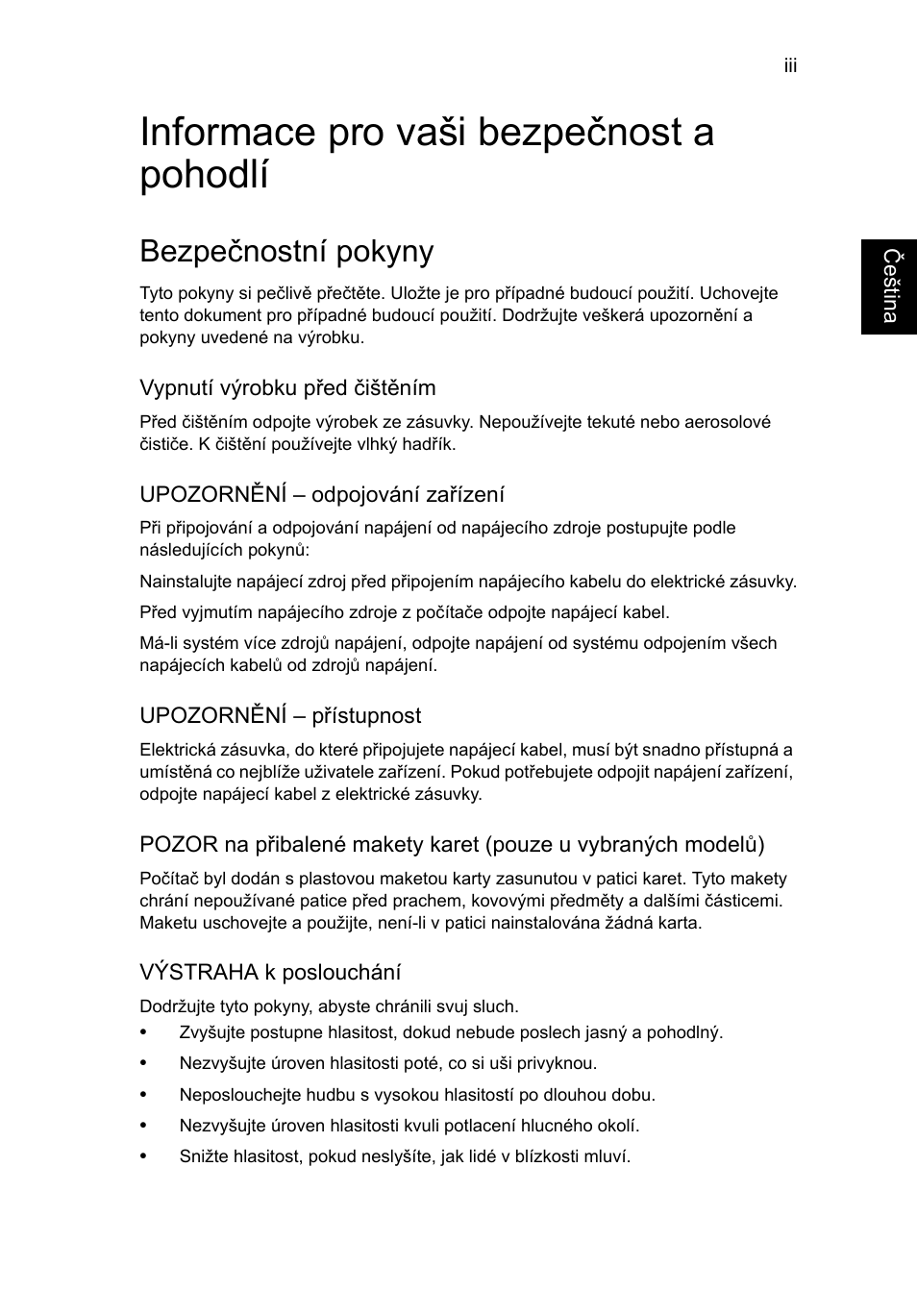 Informace pro vaši bezpečnost a pohodlí, Bezpečnostní pokyny | Acer TravelMate P653-V User Manual | Page 1299 / 2742