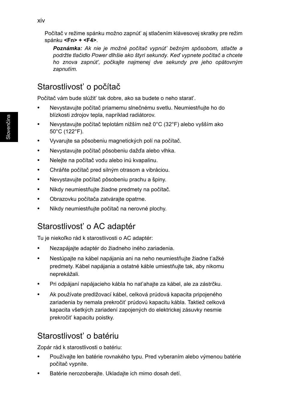 Starostlivost’ o počítač, Starostlivost’ o ac adaptér, Starostlivost’ o batériu | Acer TravelMate P653-V User Manual | Page 1402 / 2742