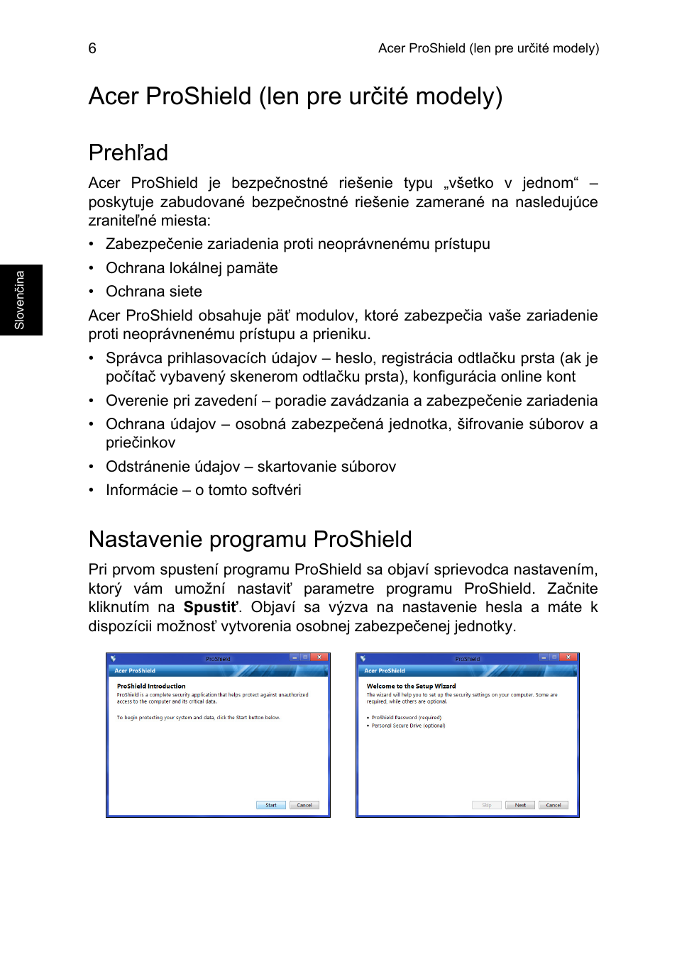 Acer proshield (len pre určité modely), Prehľad, Nastavenie programu proshield | Acer TravelMate P653-V User Manual | Page 1414 / 2742