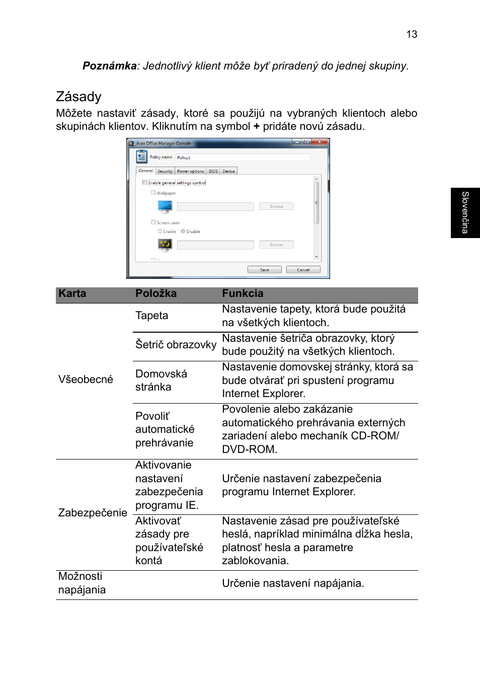 Zásady | Acer TravelMate P653-V User Manual | Page 1421 / 2742