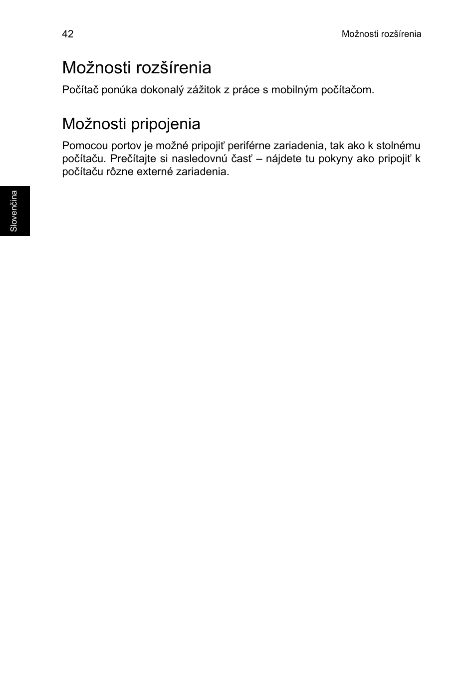 Možnosti rozšírenia, Možnosti pripojenia | Acer TravelMate P653-V User Manual | Page 1450 / 2742