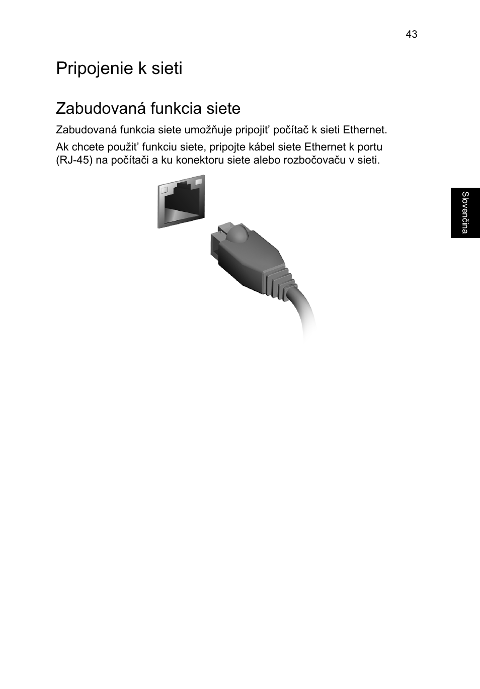 Pripojenie k sieti, Zabudovaná funkcia siete | Acer TravelMate P653-V User Manual | Page 1451 / 2742
