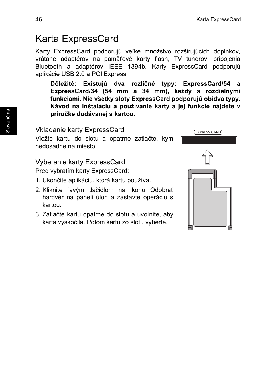 Karta expresscard, Vkladanie karty expresscard, Vyberanie karty expresscard | Acer TravelMate P653-V User Manual | Page 1454 / 2742