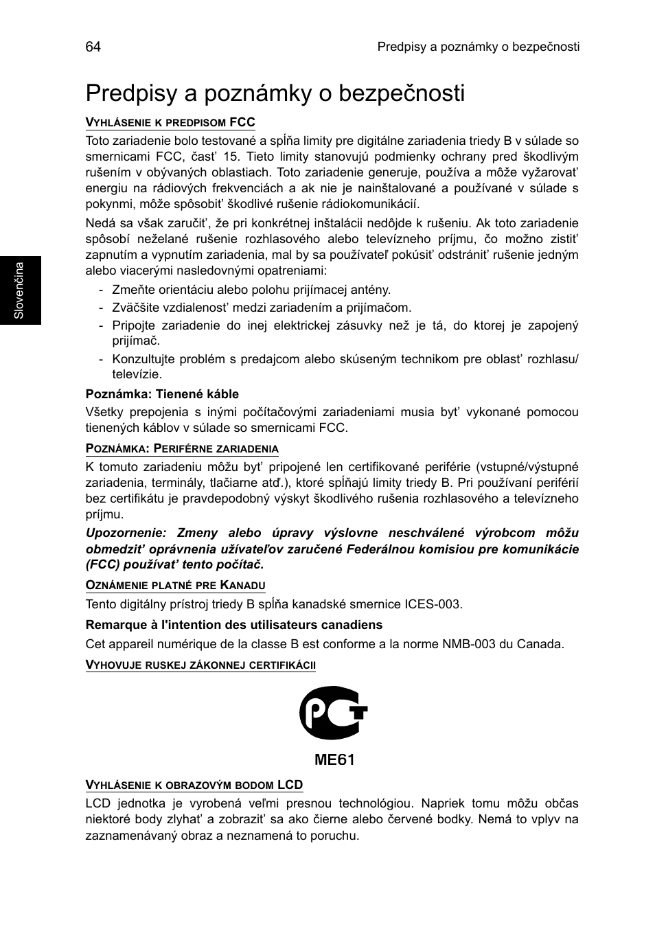 Predpisy a poznámky o bezpečnosti | Acer TravelMate P653-V User Manual | Page 1472 / 2742