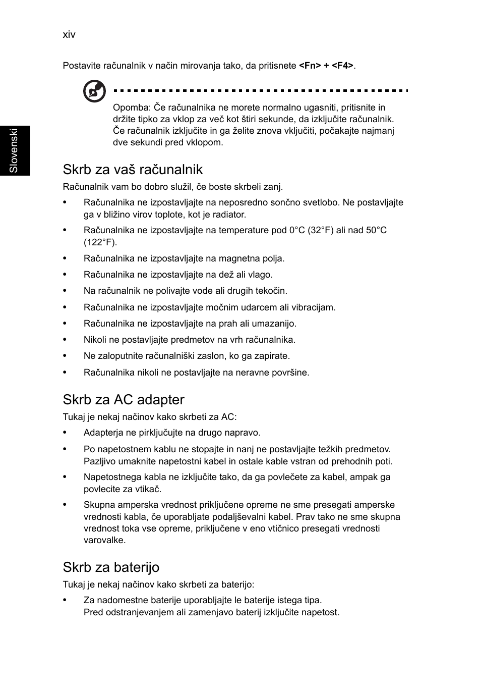 Skrb za vaš računalnik, Skrb za ac adapter, Skrb za baterijo | Acer TravelMate P653-V User Manual | Page 1492 / 2742