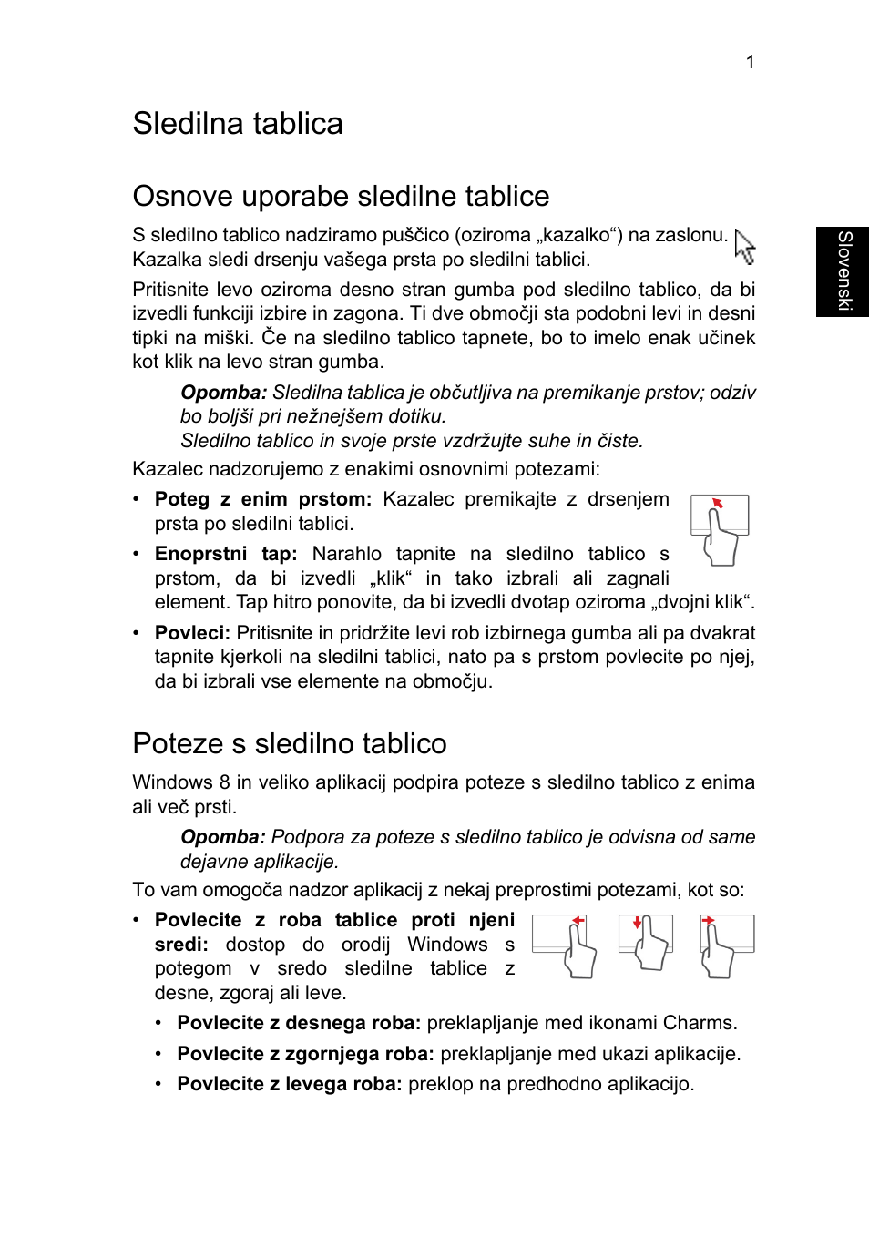 Sledilna tablica, Osnove uporabe sledilne tablice, Poteze s sledilno tablico | Acer TravelMate P653-V User Manual | Page 1499 / 2742