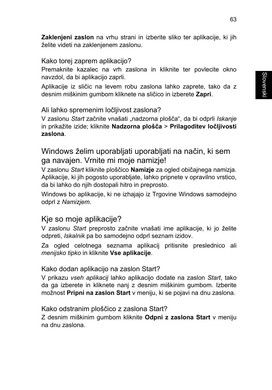 Kje so moje aplikacije | Acer TravelMate P653-V User Manual | Page 1561 / 2742