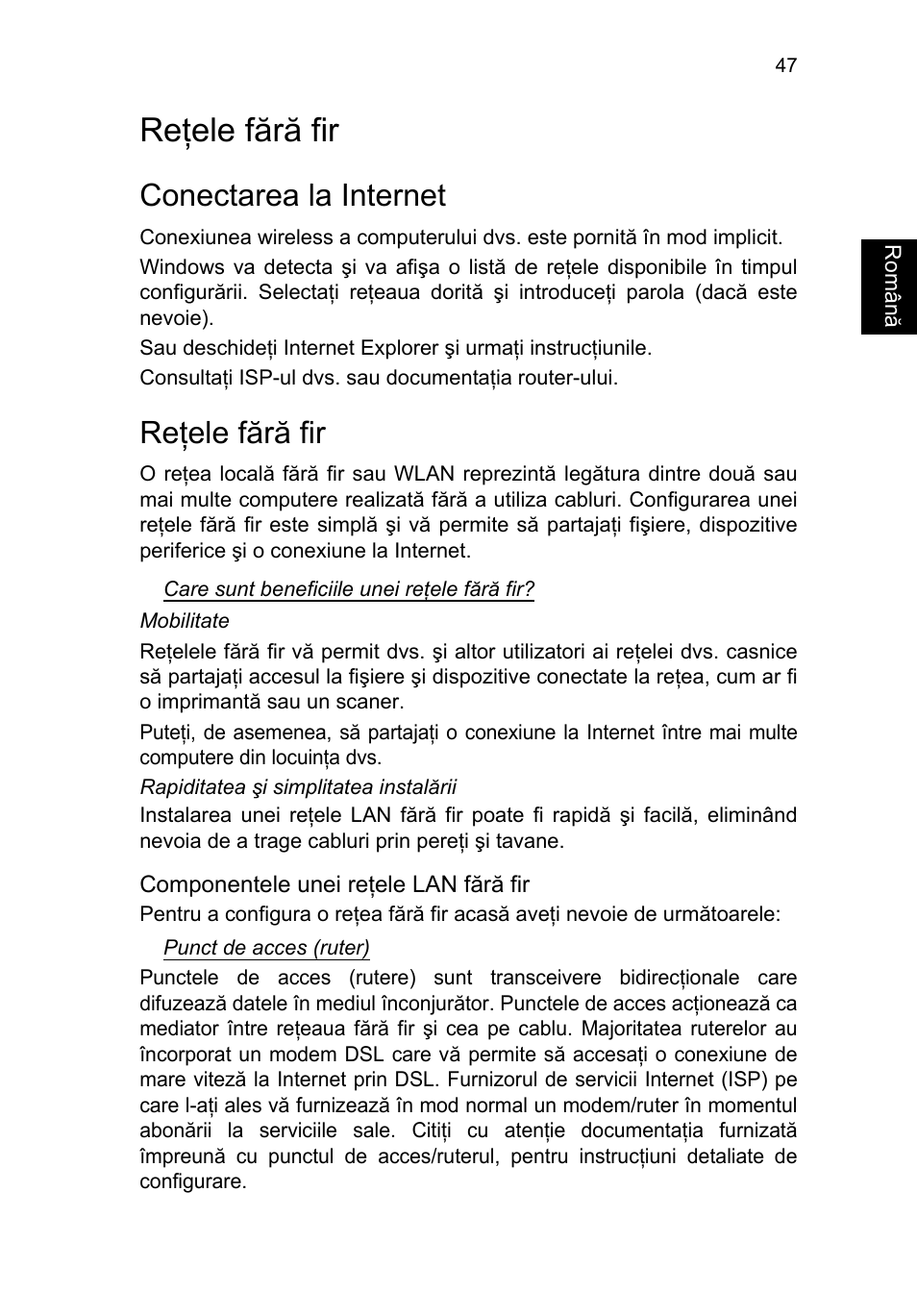 Reţele fără fir, Conectarea la internet | Acer TravelMate P653-V User Manual | Page 1729 / 2742