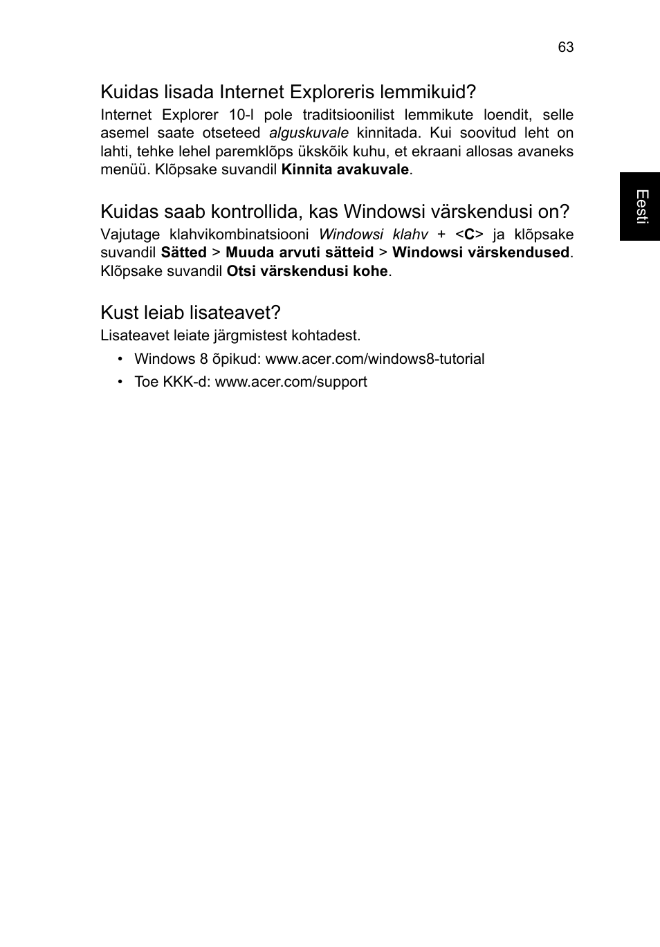 Kuidas lisada internet exploreris lemmikuid, Kust leiab lisateavet | Acer TravelMate P653-V User Manual | Page 1929 / 2742