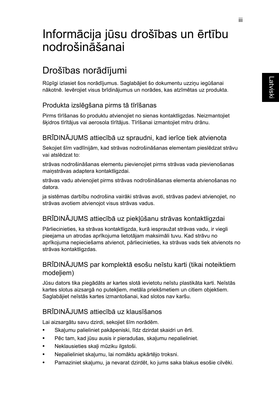 Informācija jūsu drošības un ērtību nodrošināšanai, Drošības norādījumi | Acer TravelMate P653-V User Manual | Page 1939 / 2742