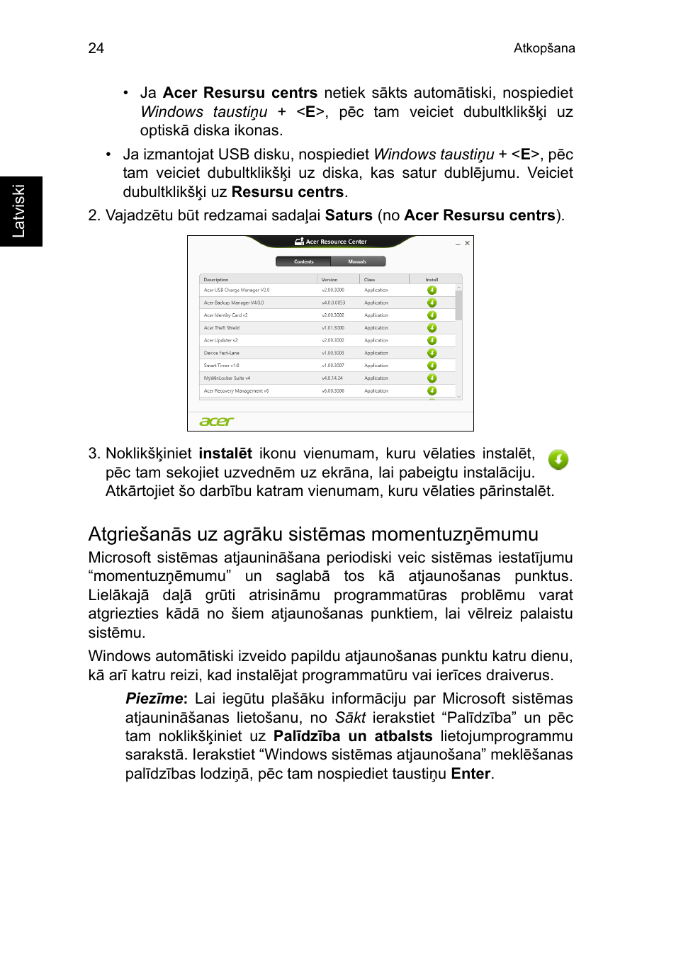 Atgriešanās uz agrāku sistēmas momentuzņēmumu | Acer TravelMate P653-V User Manual | Page 1980 / 2742