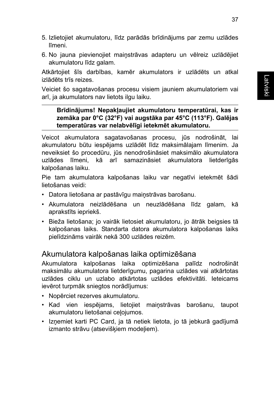 Akumulatora kalpošanas laika optimizēšana | Acer TravelMate P653-V User Manual | Page 1993 / 2742