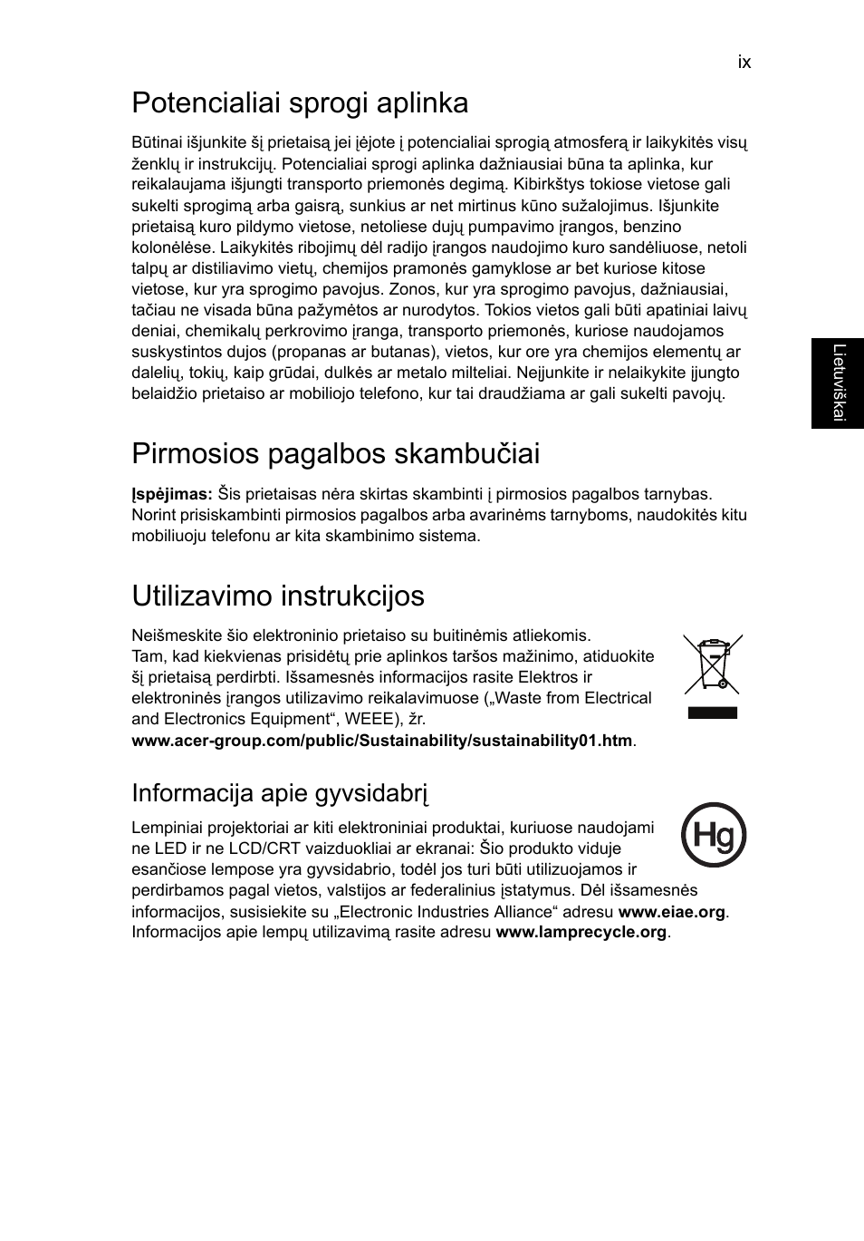 Potencialiai sprogi aplinka, Pirmosios pagalbos skambučiai, Utilizavimo instrukcijos | Informacija apie gyvsidabrį | Acer TravelMate P653-V User Manual | Page 2037 / 2742
