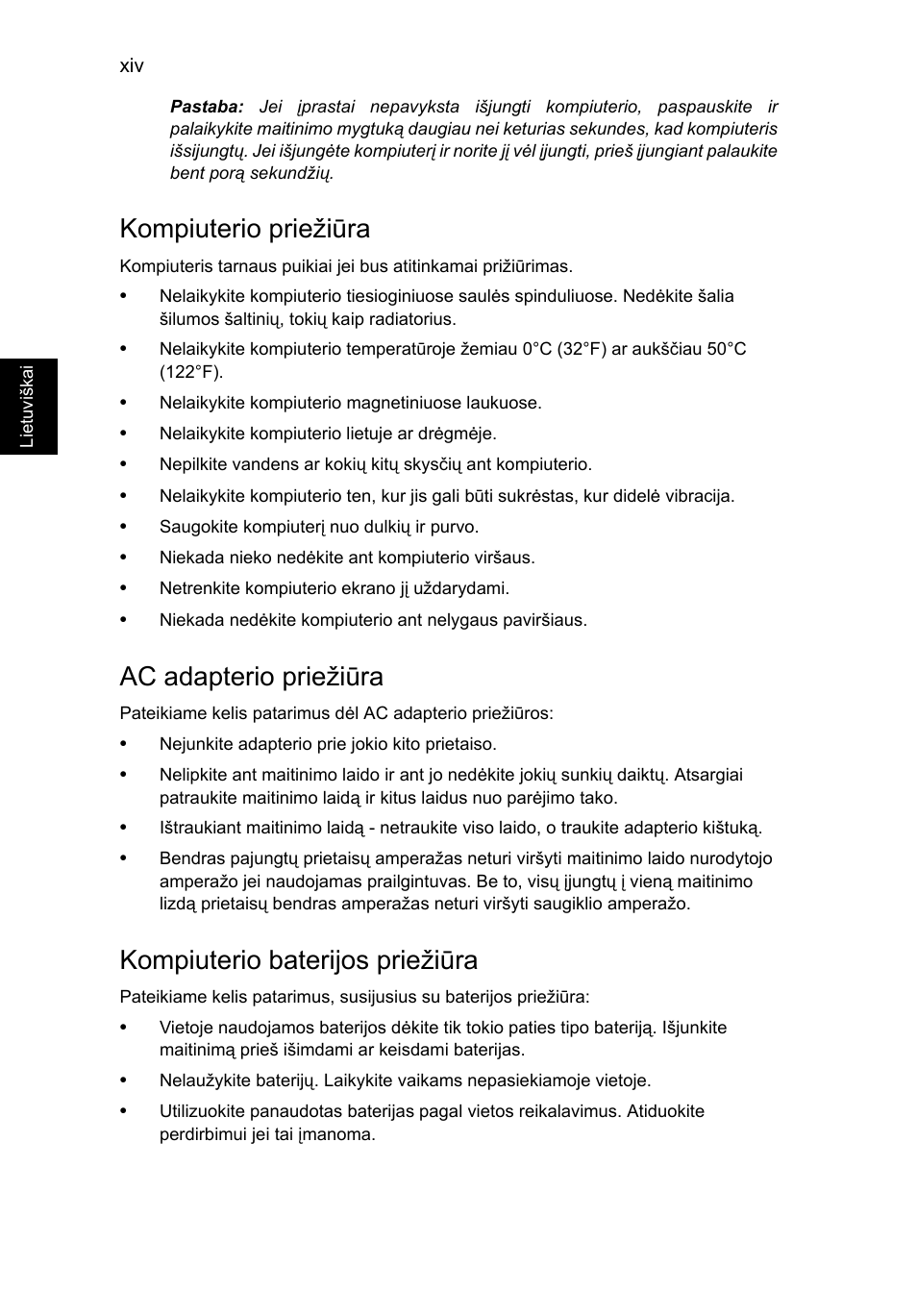 Kompiuterio priežiūra, Ac adapterio priežiūra, Kompiuterio baterijos priežiūra | Acer TravelMate P653-V User Manual | Page 2042 / 2742