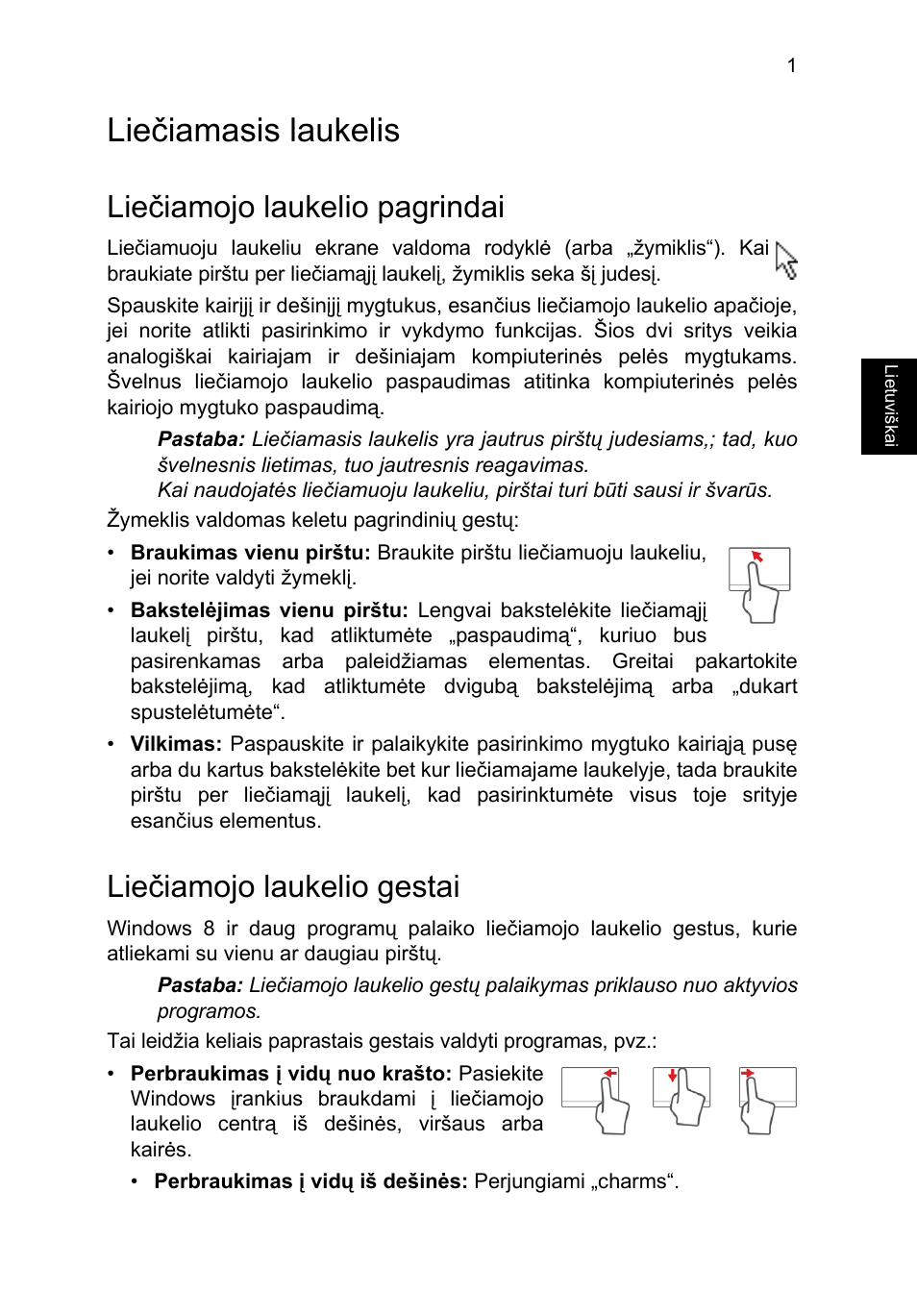 Liečiamasis laukelis, Liečiamojo laukelio pagrindai, Liečiamojo laukelio gestai | Acer TravelMate P653-V User Manual | Page 2049 / 2742
