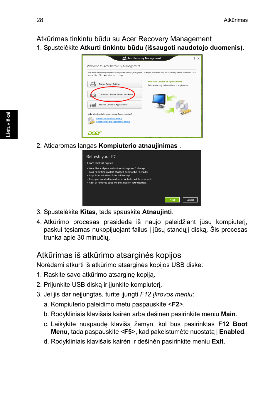 Atkūrimas iš atkūrimo atsarginės kopijos | Acer TravelMate P653-V User Manual | Page 2076 / 2742
