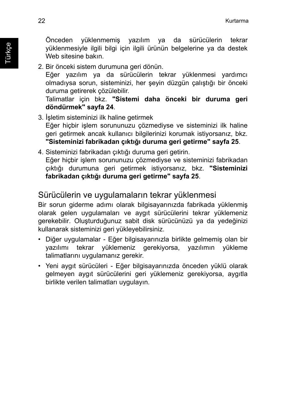 Sürücülerin ve uygulamaların tekrar yüklenmesi | Acer TravelMate P653-V User Manual | Page 2264 / 2742