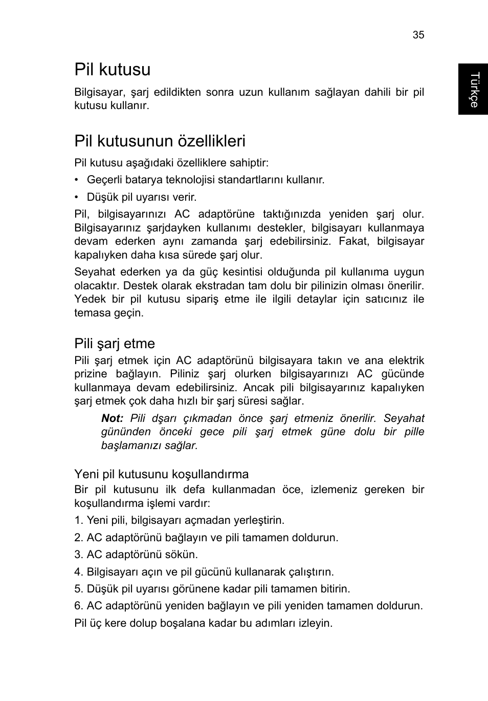 Pil kutusu, Pil kutusunun özellikleri, Pili şarj etme | Acer TravelMate P653-V User Manual | Page 2277 / 2742