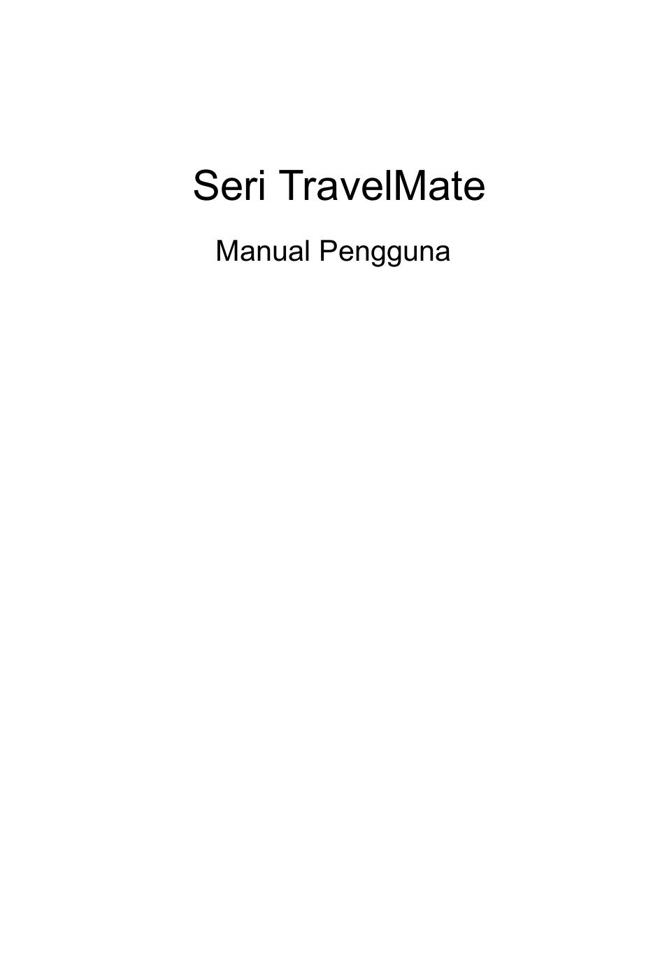 Bahasa indonesia, Seri travelmate | Acer TravelMate P653-V User Manual | Page 2557 / 2742