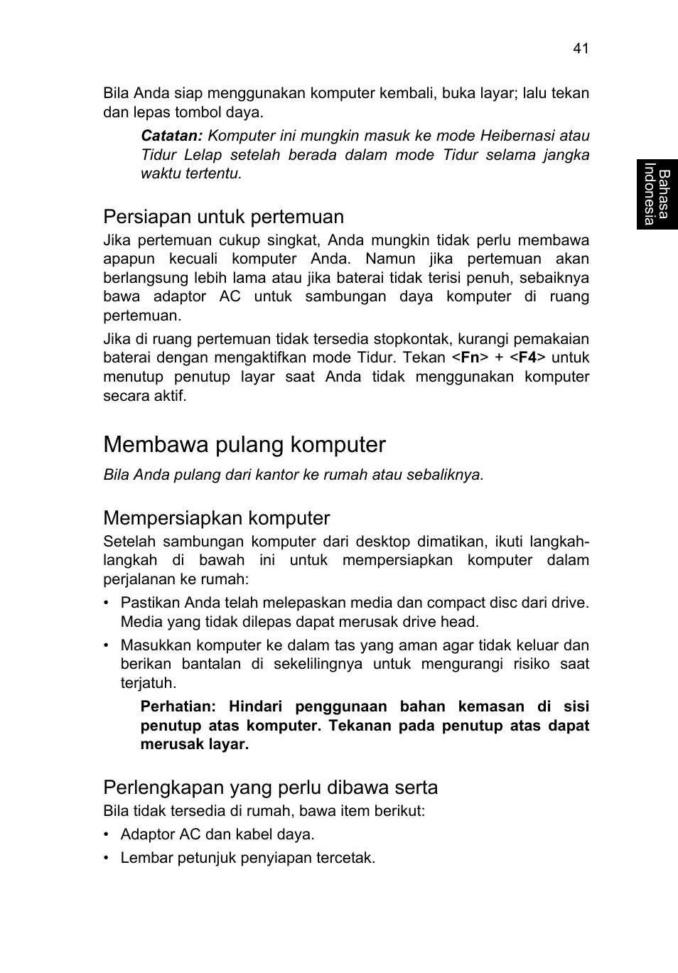 Persiapan untuk pertemuan, Membawa pulang komputer, Mempersiapkan komputer | Perlengkapan yang perlu dibawa serta | Acer TravelMate P653-V User Manual | Page 2617 / 2742