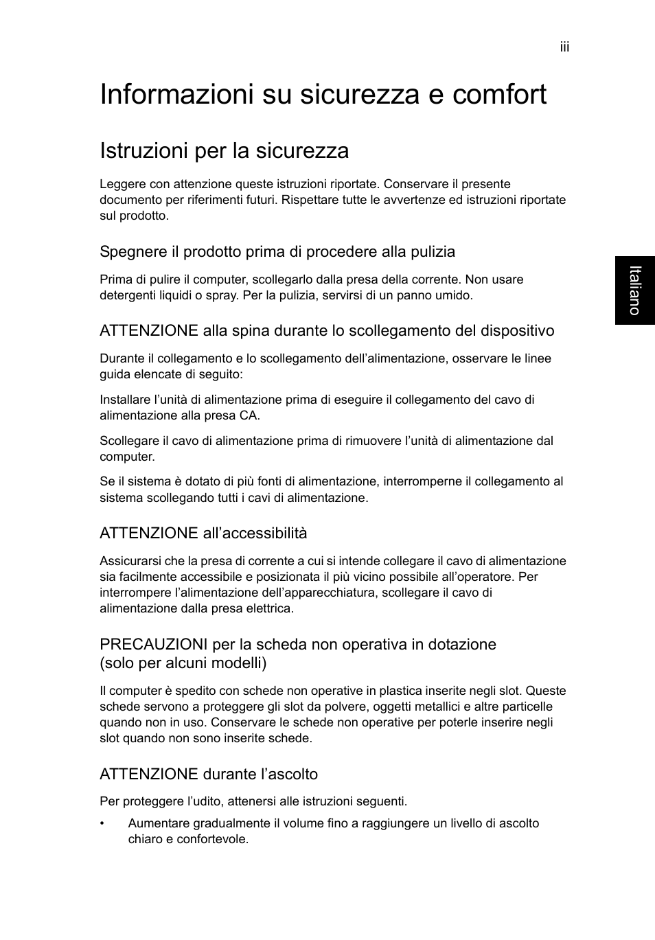 Informazioni su sicurezza e comfort, Istruzioni per la sicurezza | Acer TravelMate P653-V User Manual | Page 287 / 2742