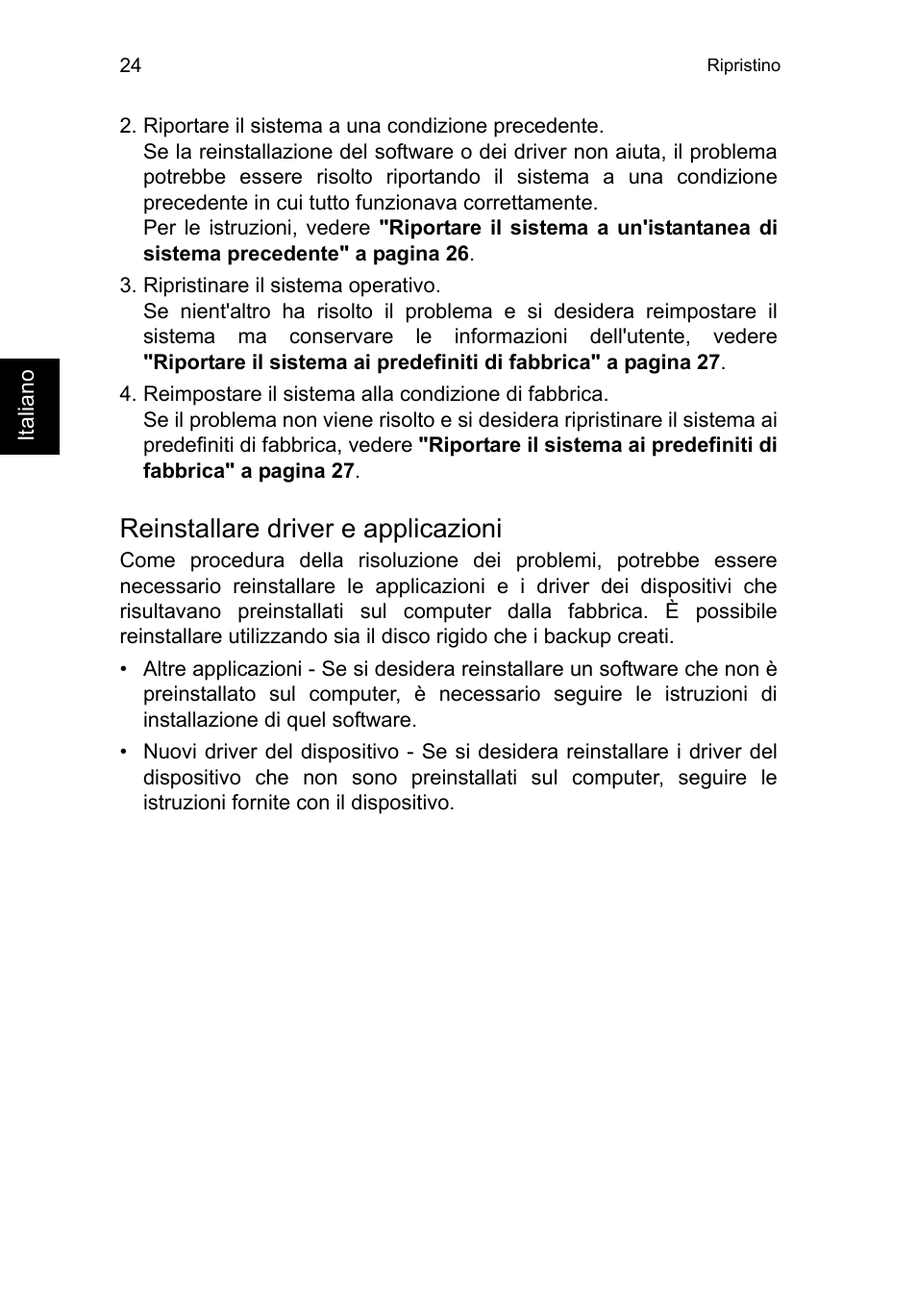 Reinstallare driver e applicazioni | Acer TravelMate P653-V User Manual | Page 328 / 2742
