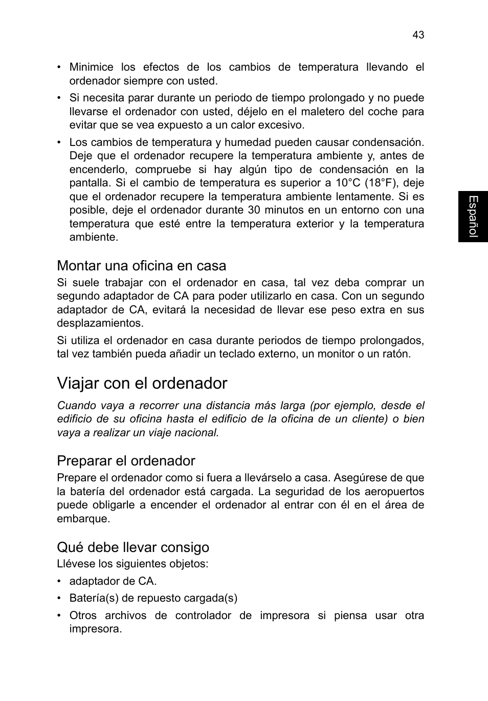Montar una oficina en casa, Viajar con el ordenador, Preparar el ordenador | Qué debe llevar consigo | Acer TravelMate P653-V User Manual | Page 439 / 2742