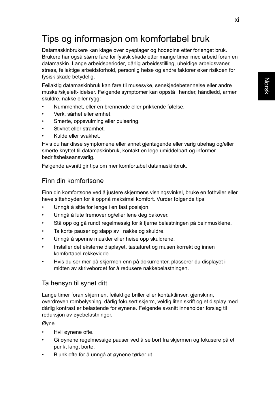 Tips og informasjon om komfortabel bruk | Acer TravelMate P653-V User Manual | Page 665 / 2742