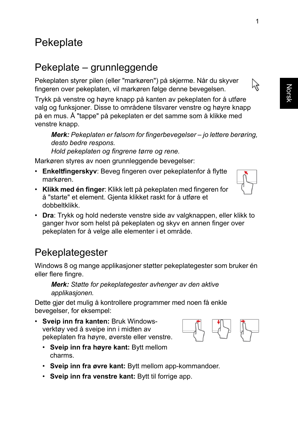 Pekeplate, Pekeplate – grunnleggende, Pekeplategester | Acer TravelMate P653-V User Manual | Page 675 / 2742