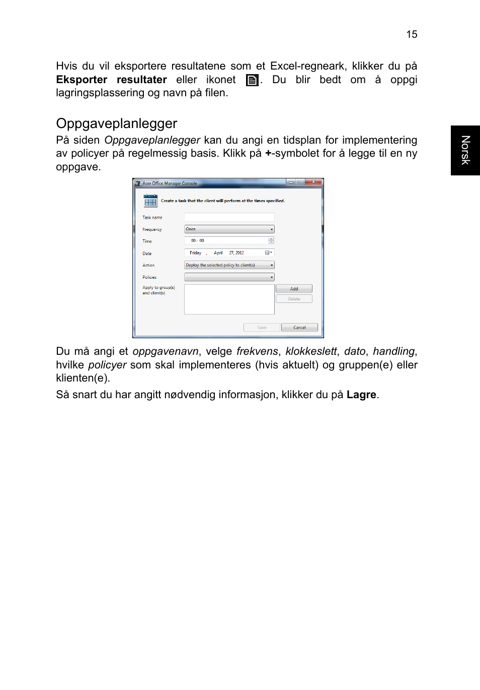 Oppgaveplanlegger | Acer TravelMate P653-V User Manual | Page 689 / 2742