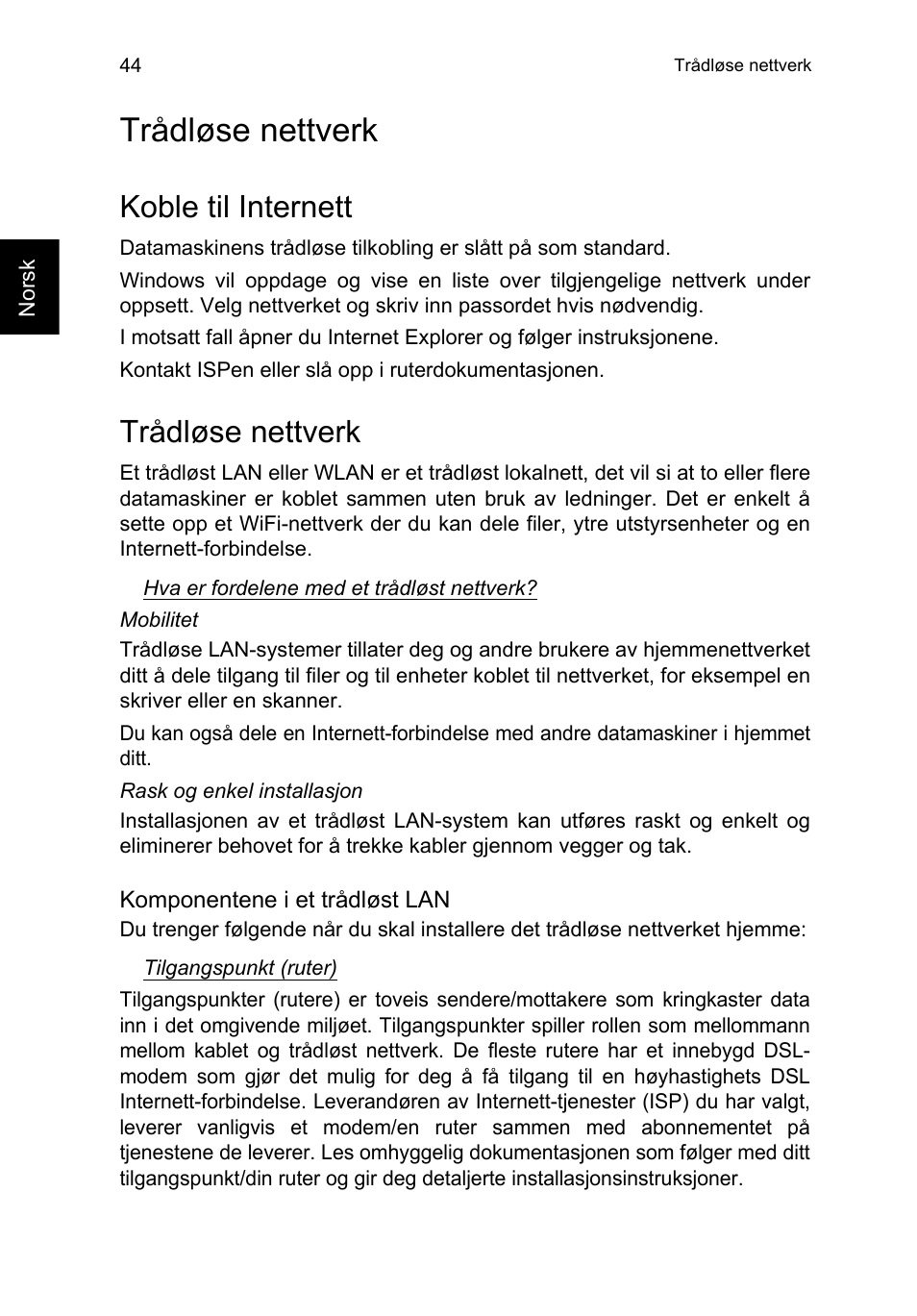 Trådløse nettverk, Koble til internett | Acer TravelMate P653-V User Manual | Page 718 / 2742