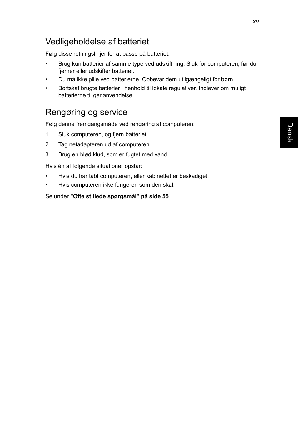 Vedligeholdelse af batteriet, Rengøring og service | Acer TravelMate P653-V User Manual | Page 757 / 2742
