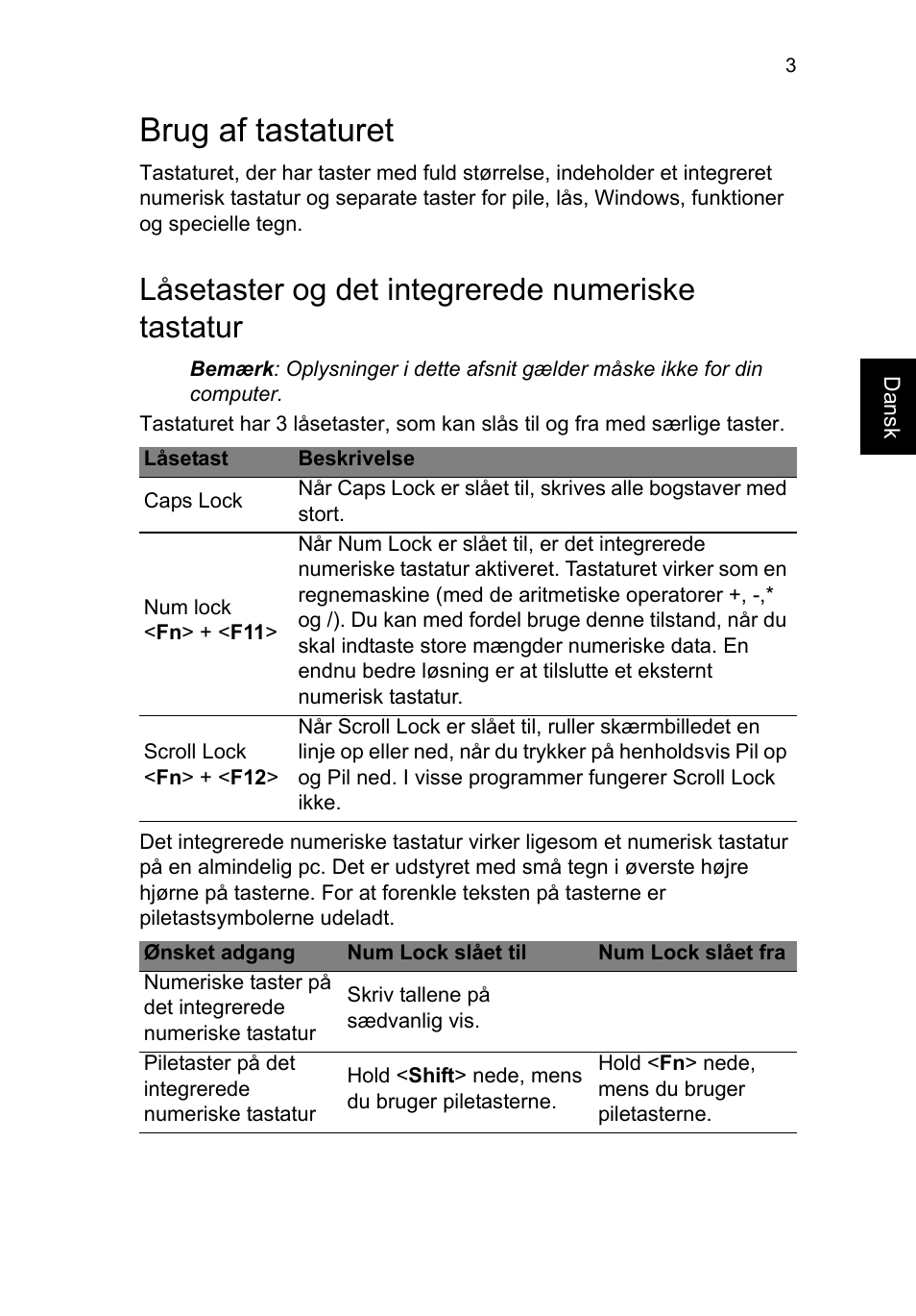 Brug af tastaturet, Låsetaster og det integrerede numeriske tastatur | Acer TravelMate P653-V User Manual | Page 765 / 2742