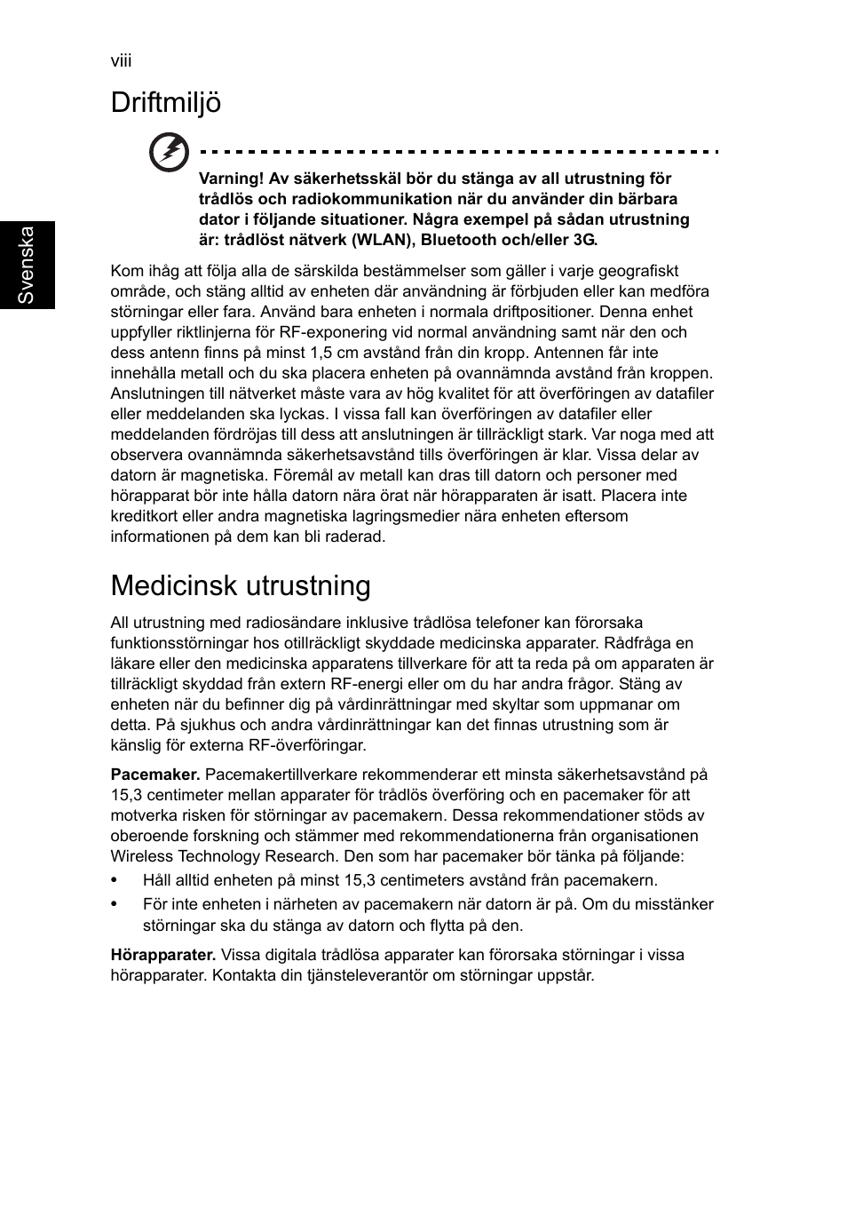 Driftmiljö, Medicinsk utrustning | Acer TravelMate P653-V User Manual | Page 840 / 2742