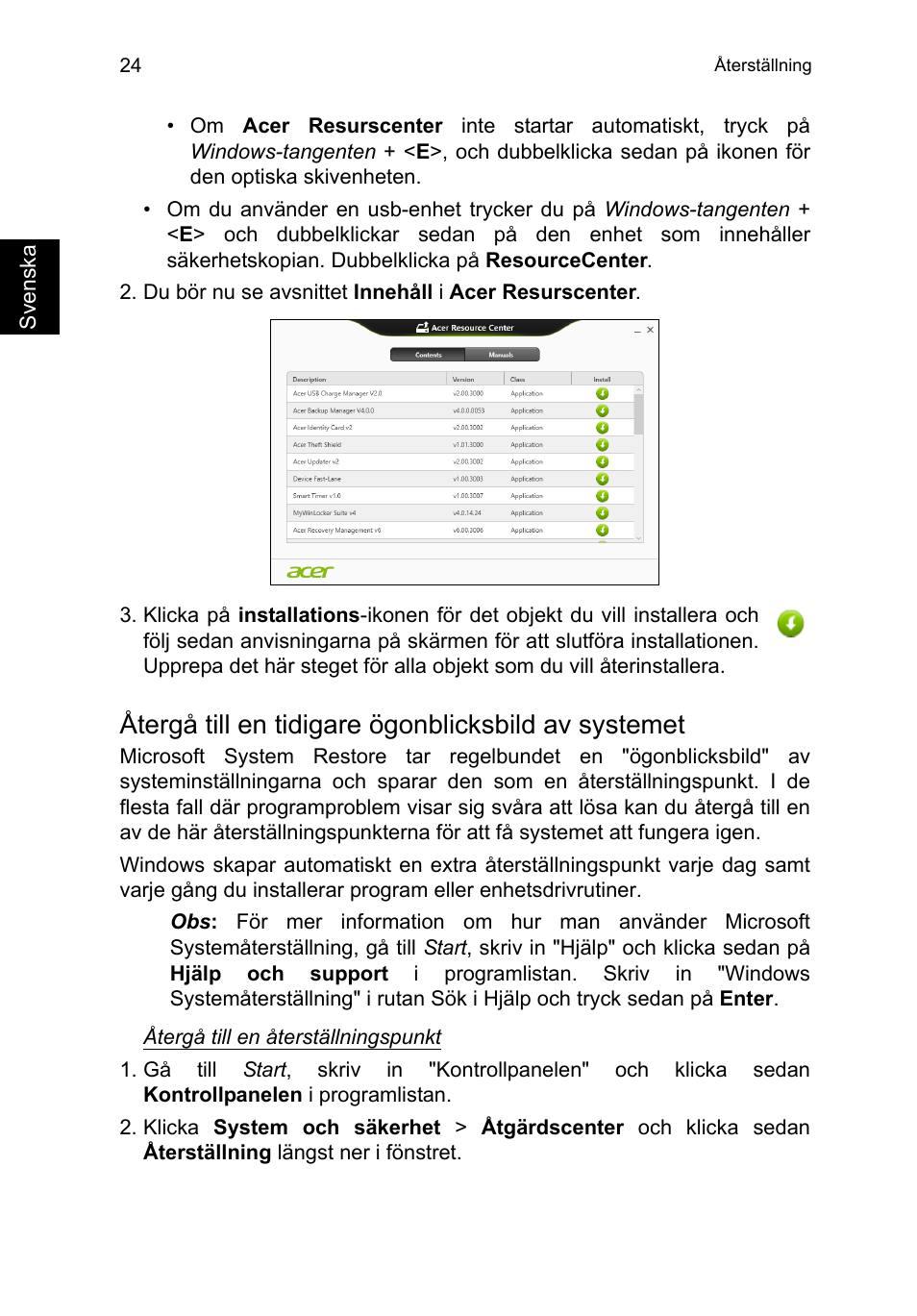 Återgå till en tidigare ögonblicksbild av systemet | Acer TravelMate P653-V User Manual | Page 876 / 2742