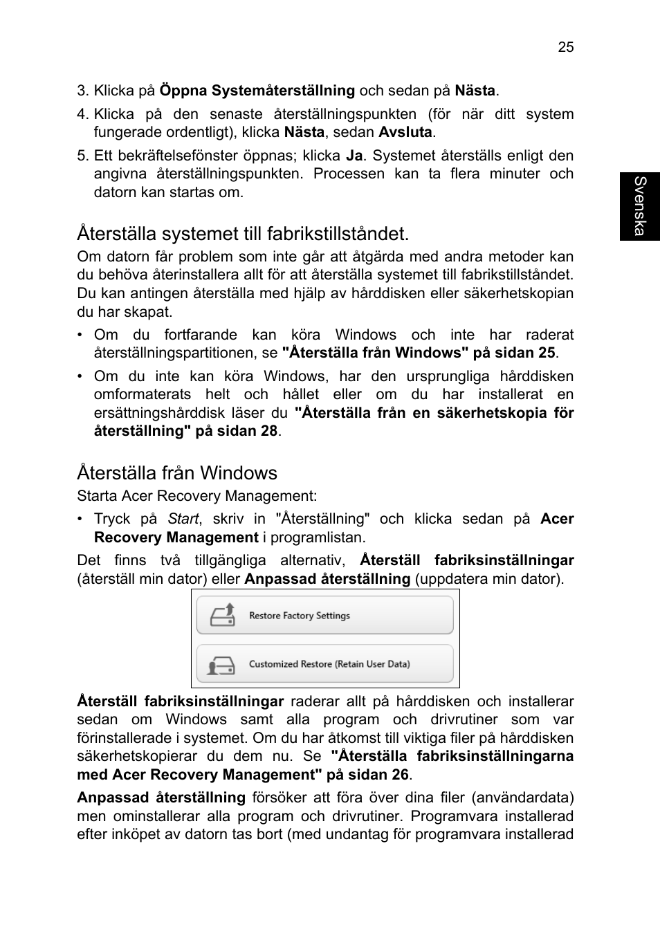 Återställa systemet till fabrikstillståndet, Återställa från windows | Acer TravelMate P653-V User Manual | Page 877 / 2742