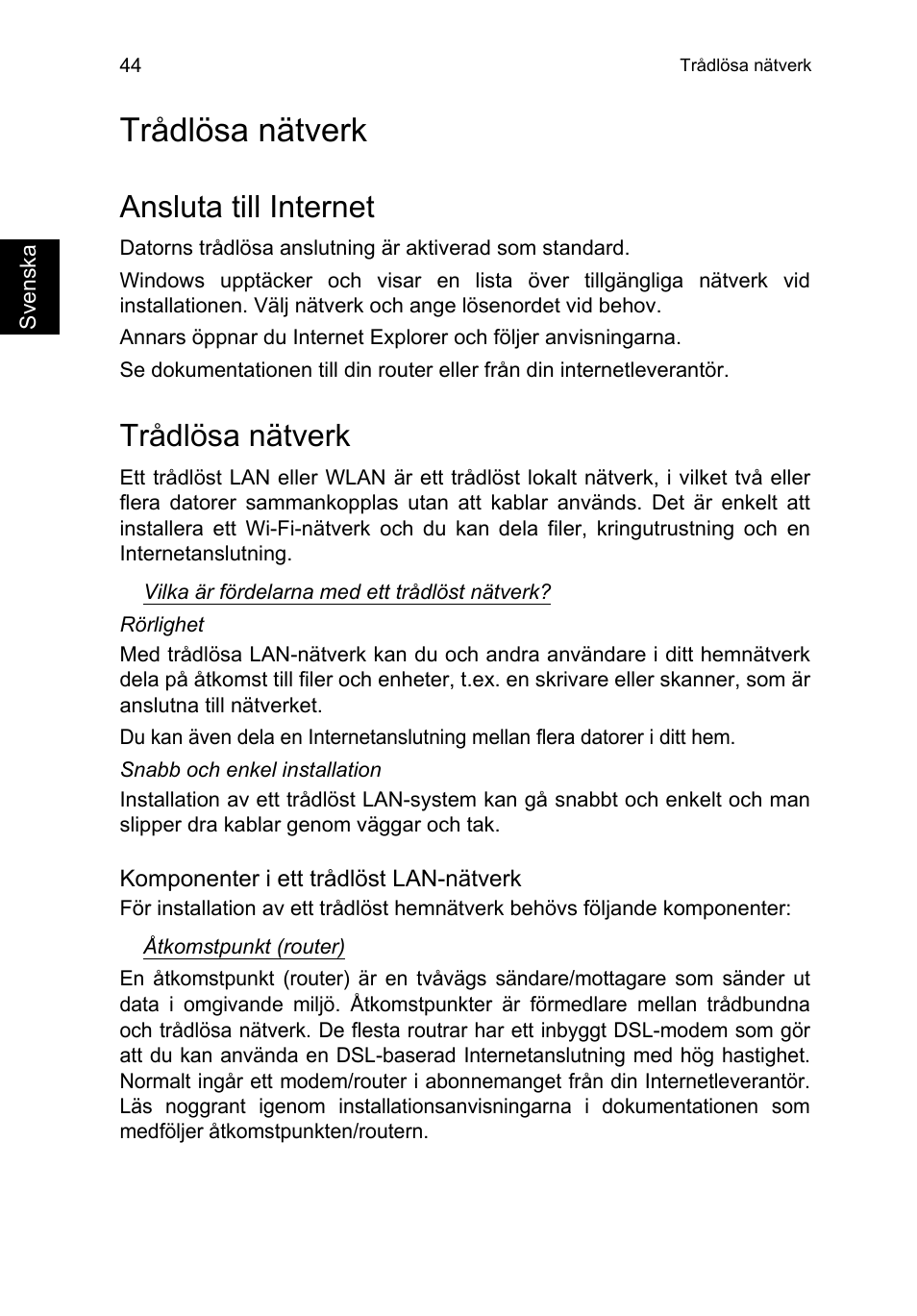 Trådlösa nätverk, Ansluta till internet | Acer TravelMate P653-V User Manual | Page 896 / 2742