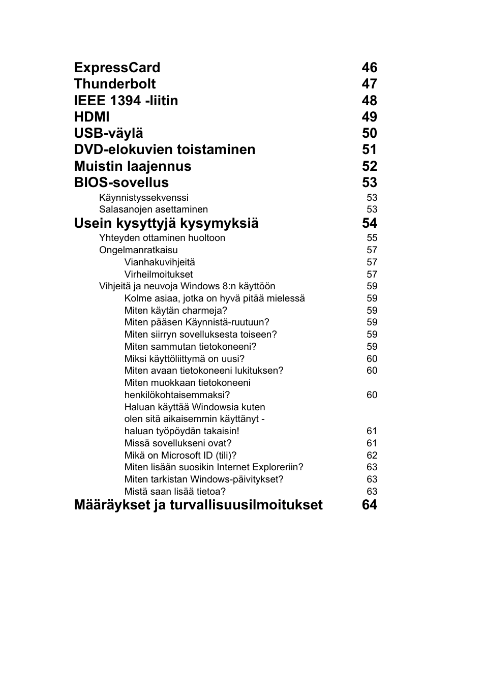 Usein kysyttyjä kysymyksiä 54, Määräykset ja turvallisuusilmoitukset 64 | Acer TravelMate P653-V User Manual | Page 939 / 2742