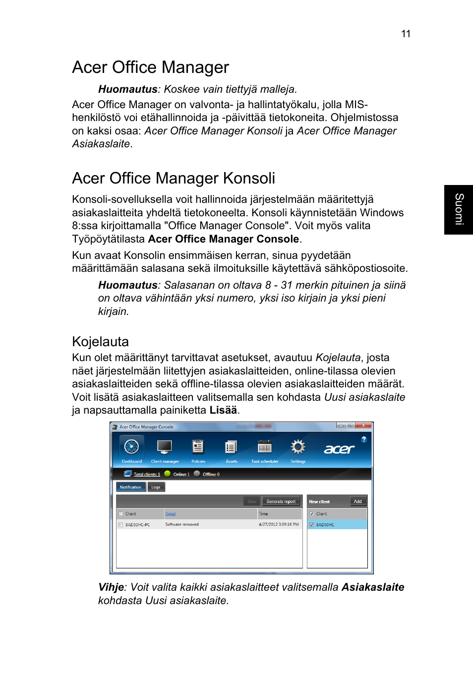 Acer office manager, Acer office manager konsoli, Kojelauta | Acer TravelMate P653-V User Manual | Page 951 / 2742