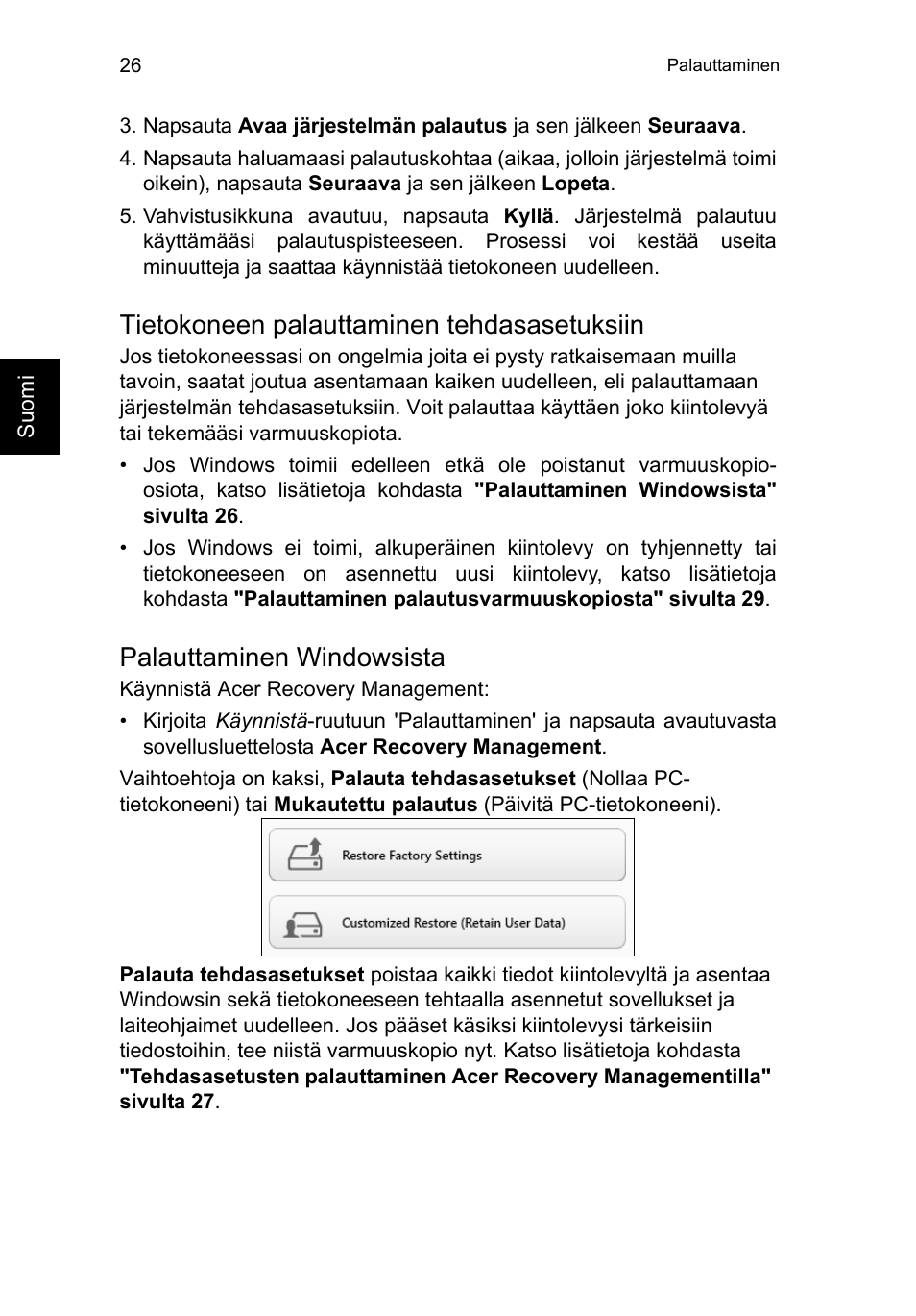 Tietokoneen palauttaminen tehdasasetuksiin, Palauttaminen windowsista | Acer TravelMate P653-V User Manual | Page 966 / 2742