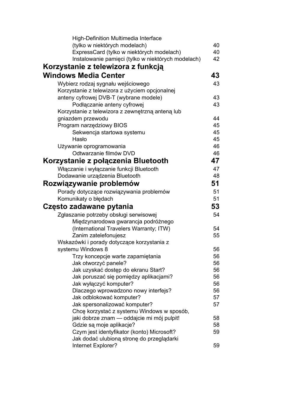 Korzystanie z połączenia bluetooth 47, Rozwiązywanie problemów 51, Często zadawane pytania 53 | Acer Aspire V5-571G User Manual | Page 1029 / 2484