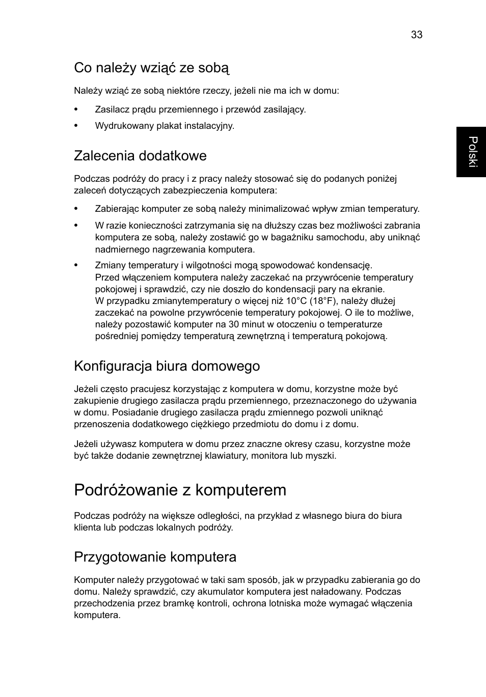 Podróżowanie z komputerem, Co należy wziąć ze sobą, Zalecenia dodatkowe | Konfiguracja biura domowego, Przygotowanie komputera | Acer Aspire V5-571G User Manual | Page 1063 / 2484